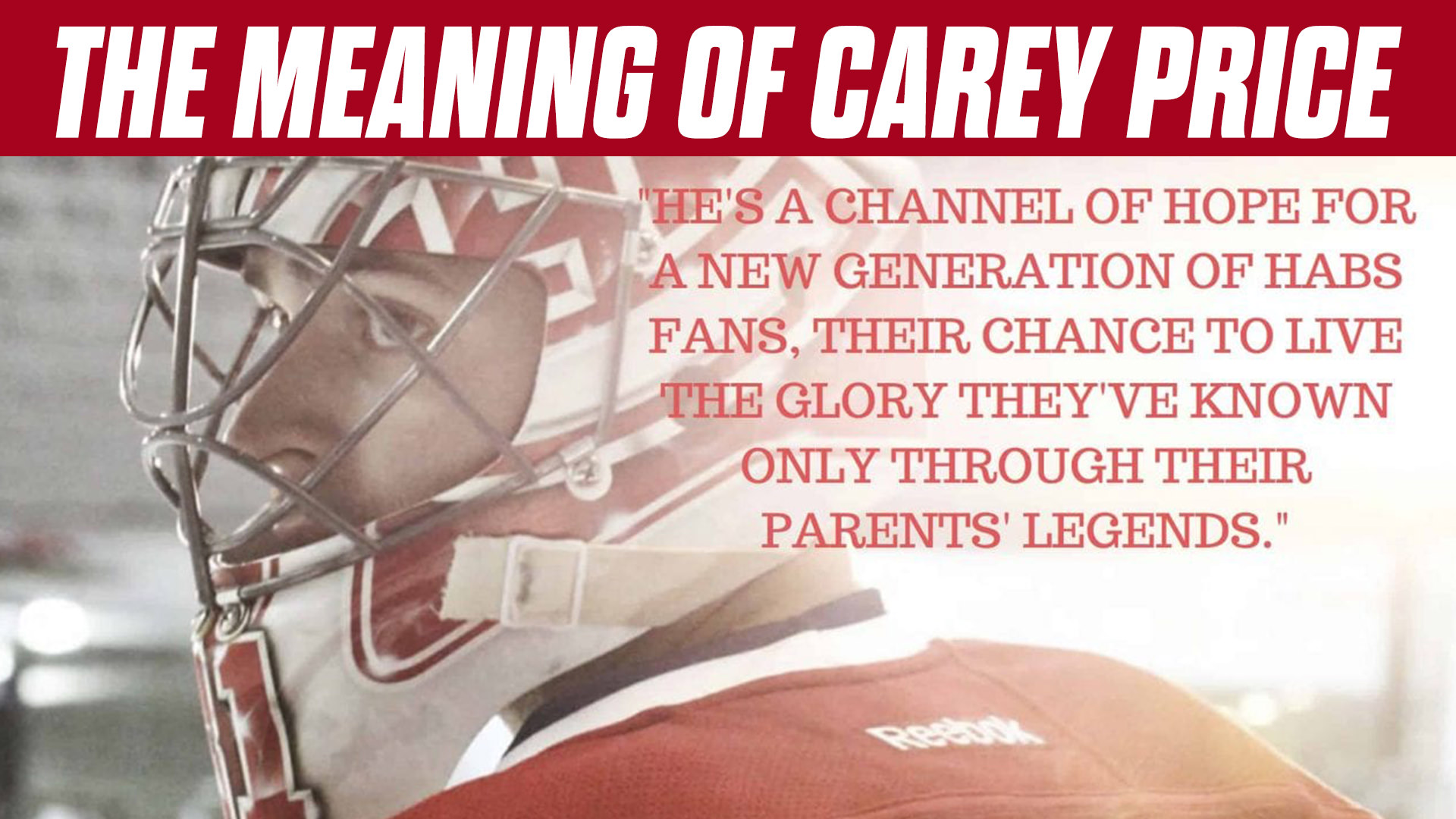 The Meaning of Carey Price