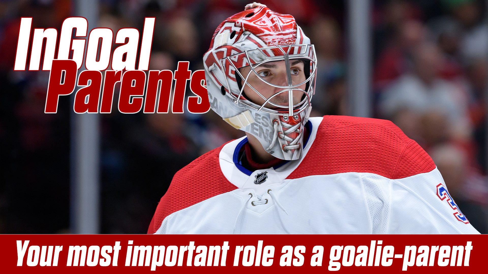 InGoal Parents: Your most important role as a parent