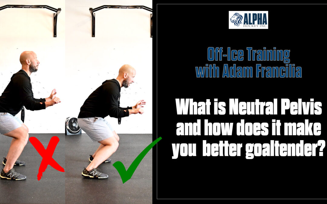 Off-Ice with Adam Francilia: Neutral Pelvis