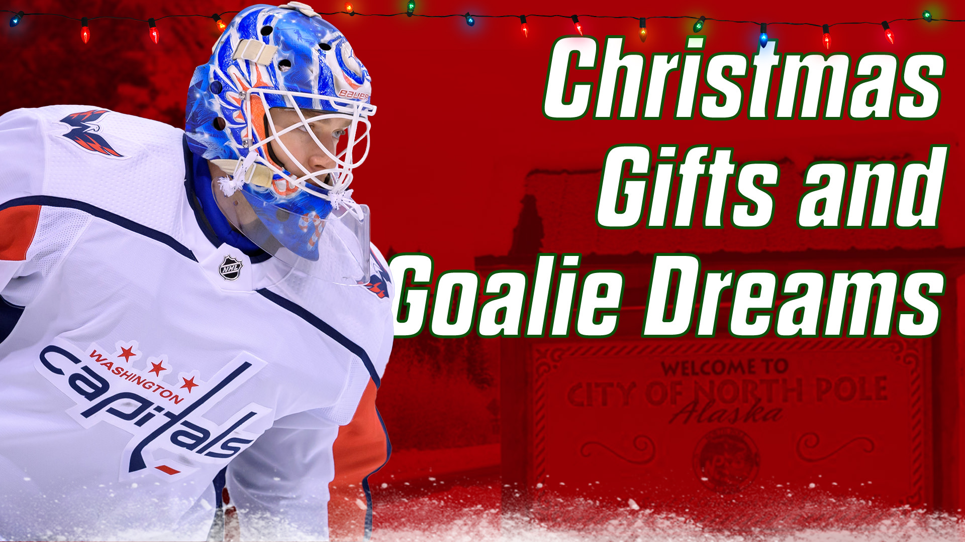 Christmas Gifts and Goalie Dreams