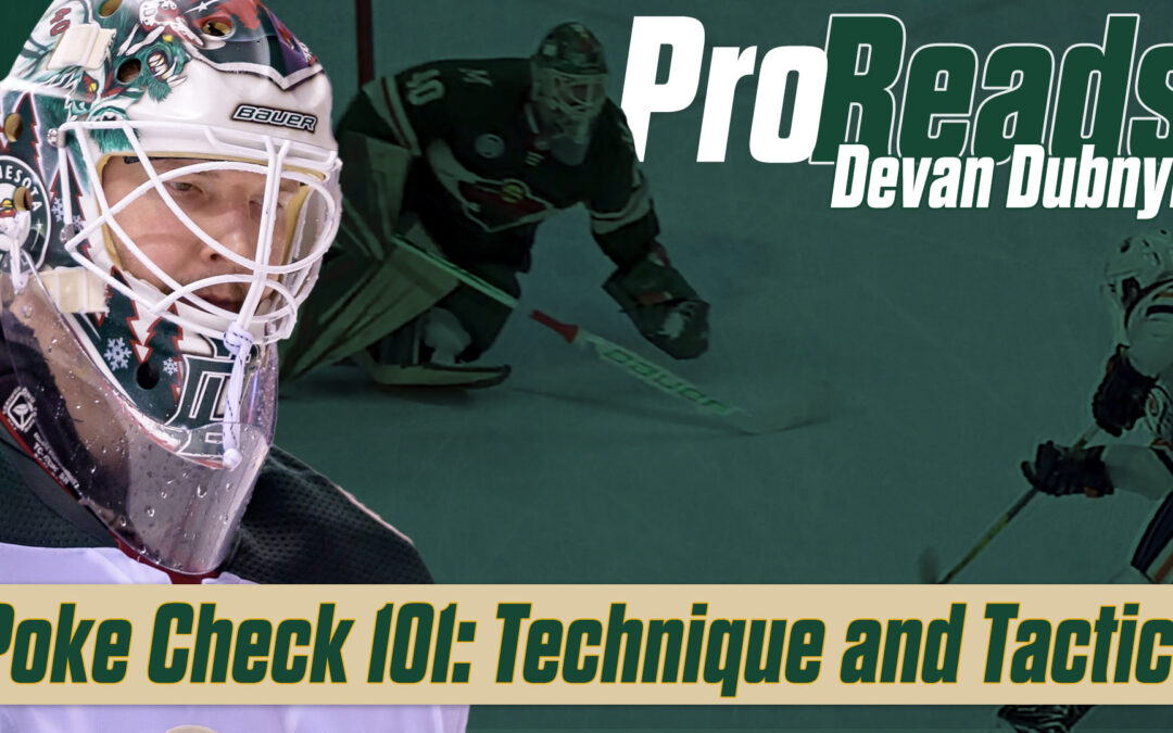 Devan Dubnyk Pro-Read #1 – Poke Check 101
