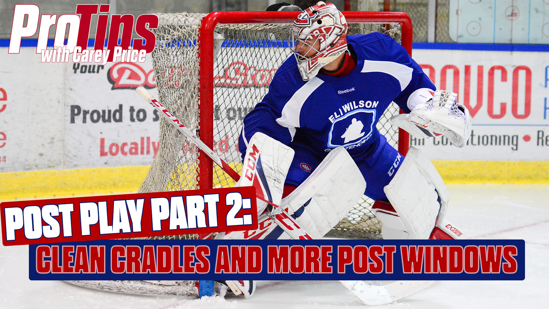 Pro Tips: Carey Price Post Play Part 2