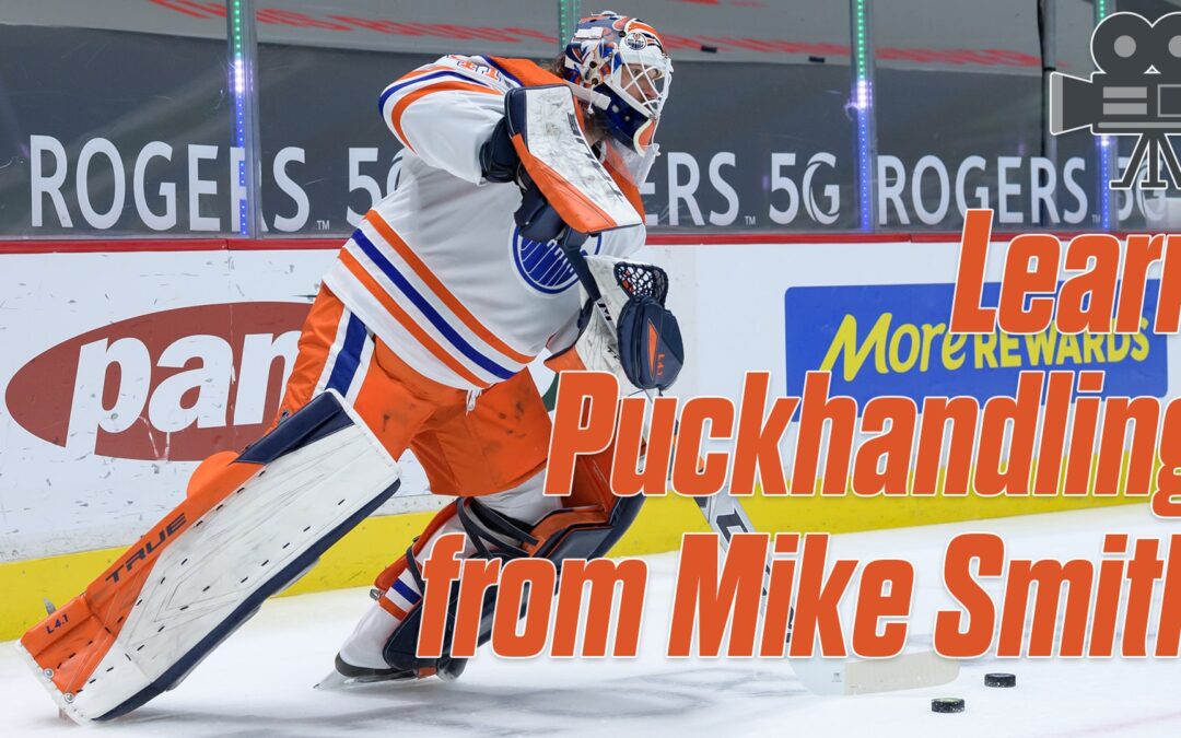 Puckhandling Lessons from Mike Smith – Part 1