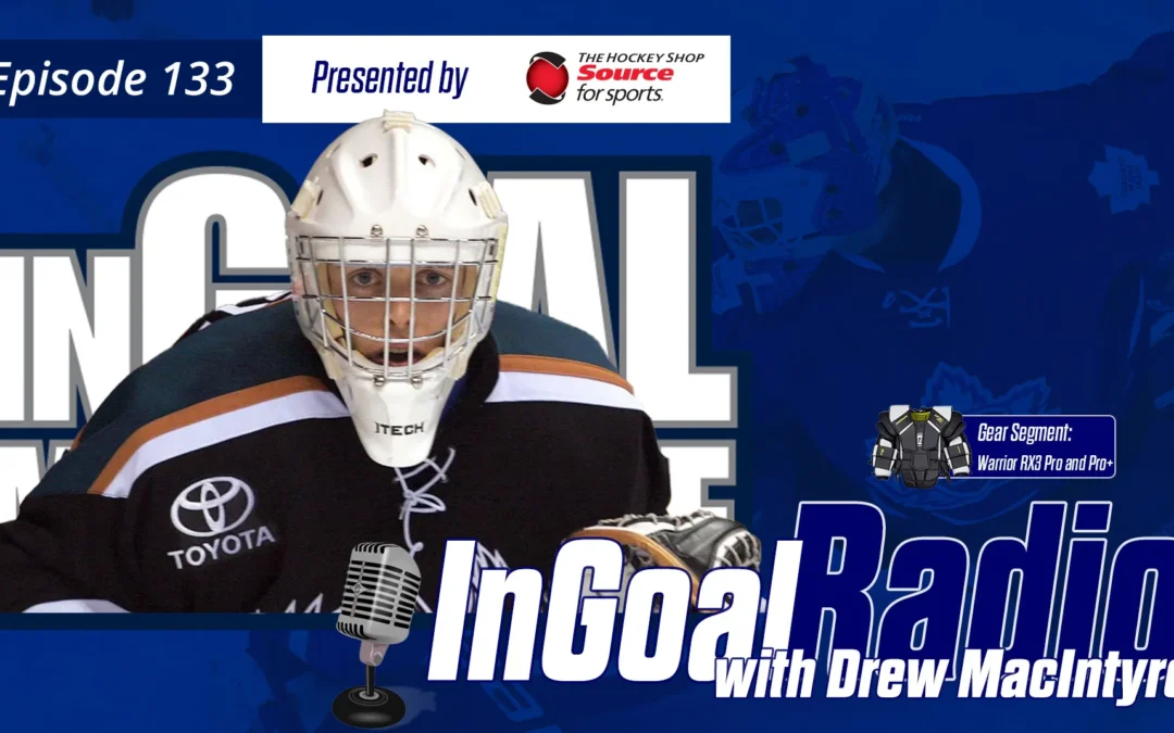 InGoal Radio Episode 133with Drew MacIntyre