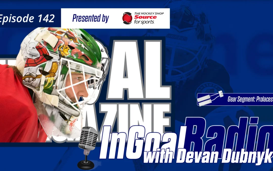 InGoal Radio Episode 142with Devan Dubnyk