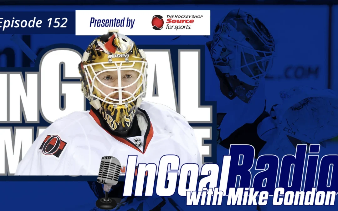InGoal Radio Episode 152with Mike Condon