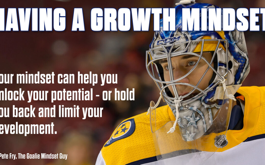 Having a Growth Mindset as a Goaltender