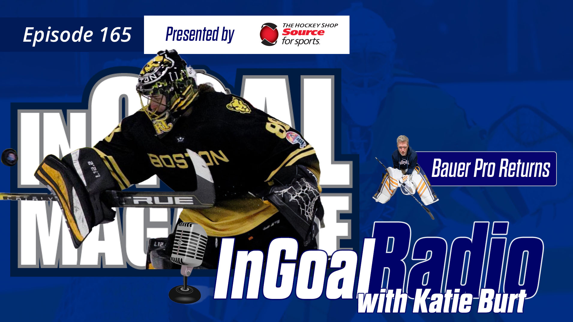 InGoal Radio Episode 165with Katie Burt