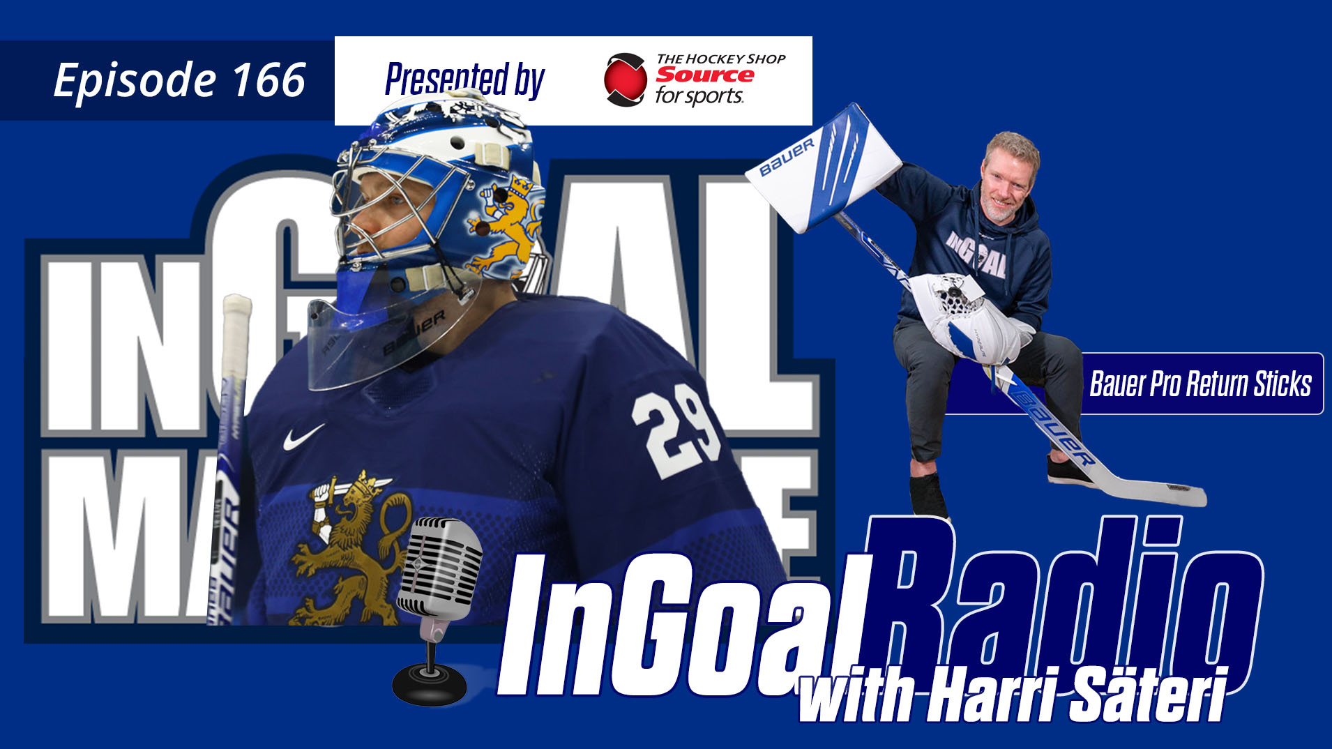 InGoal Radio Episode 166with Harri Säteri