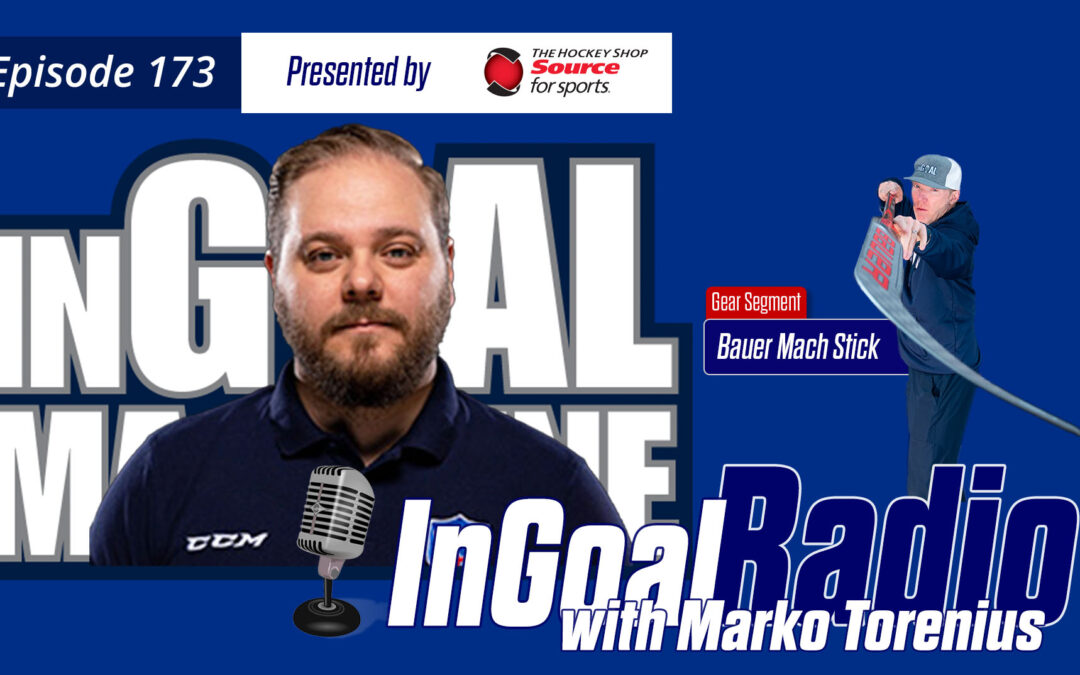 InGoal Radio Episode 173with Marko Torenius
