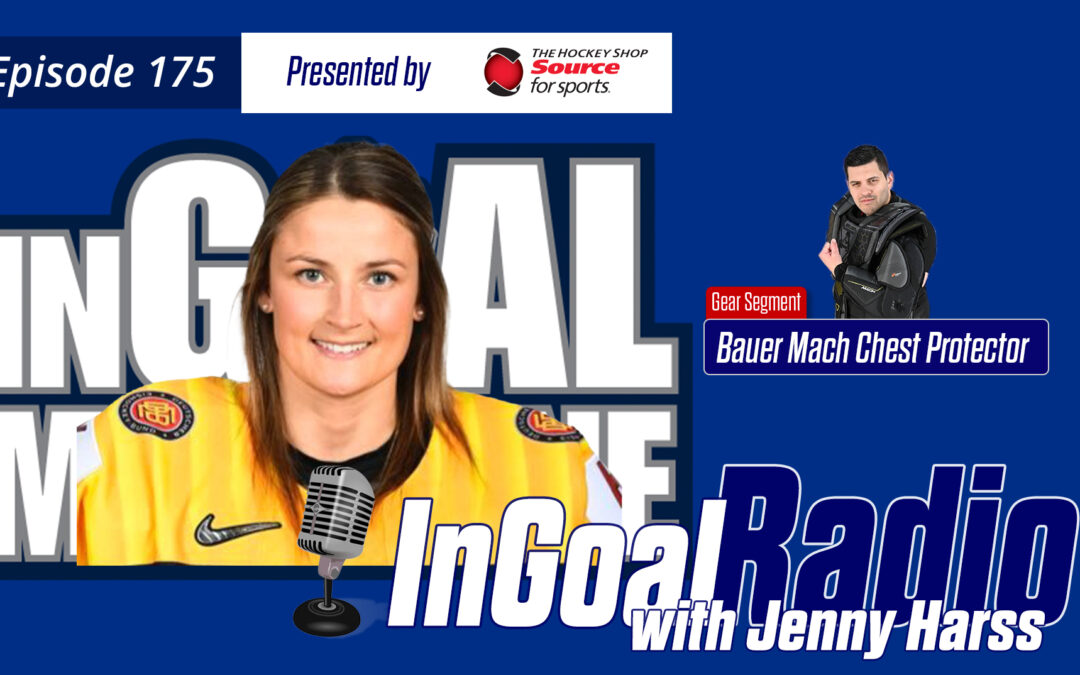 InGoal Radio Episode 175with Jenny Harss