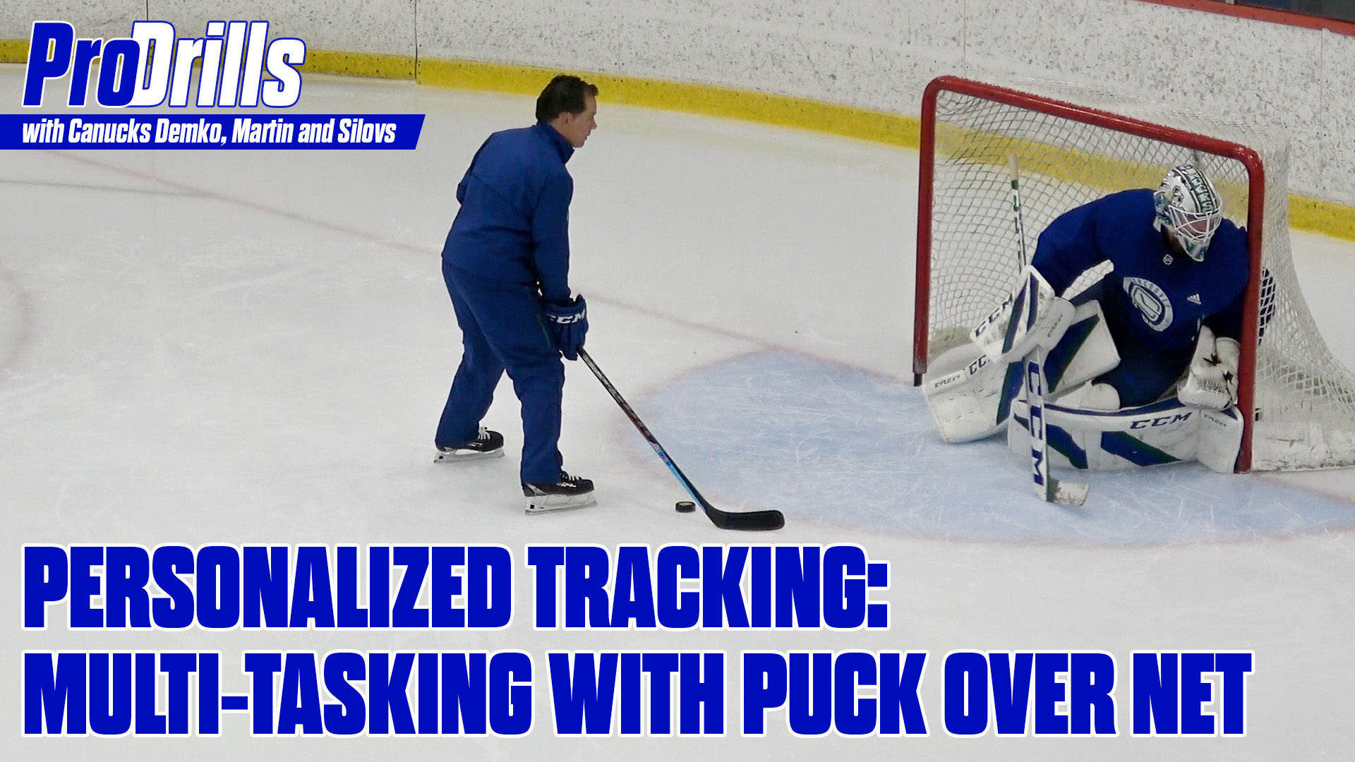 Pro Drills with Canucks Demko, Martin and Silovs