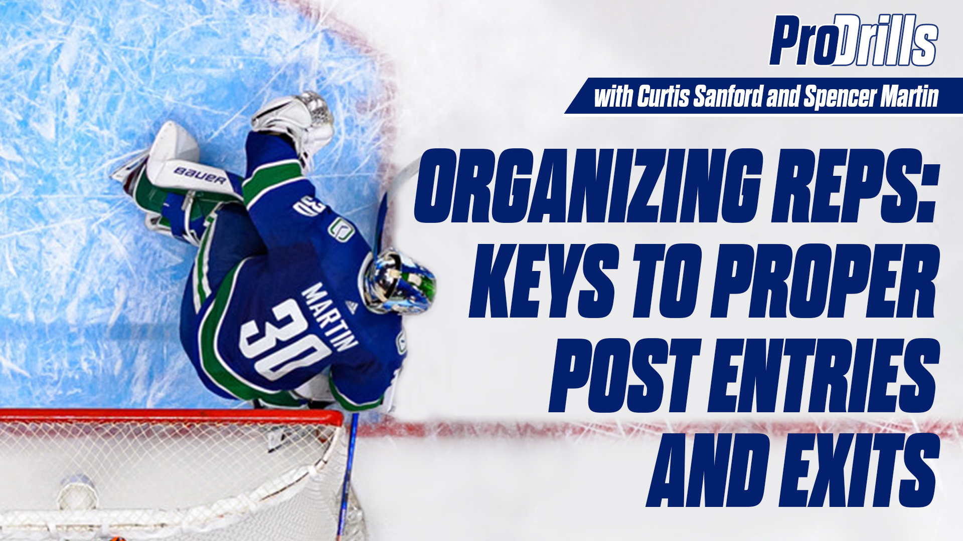 Pro Drills with Canucks Curtis Sanford