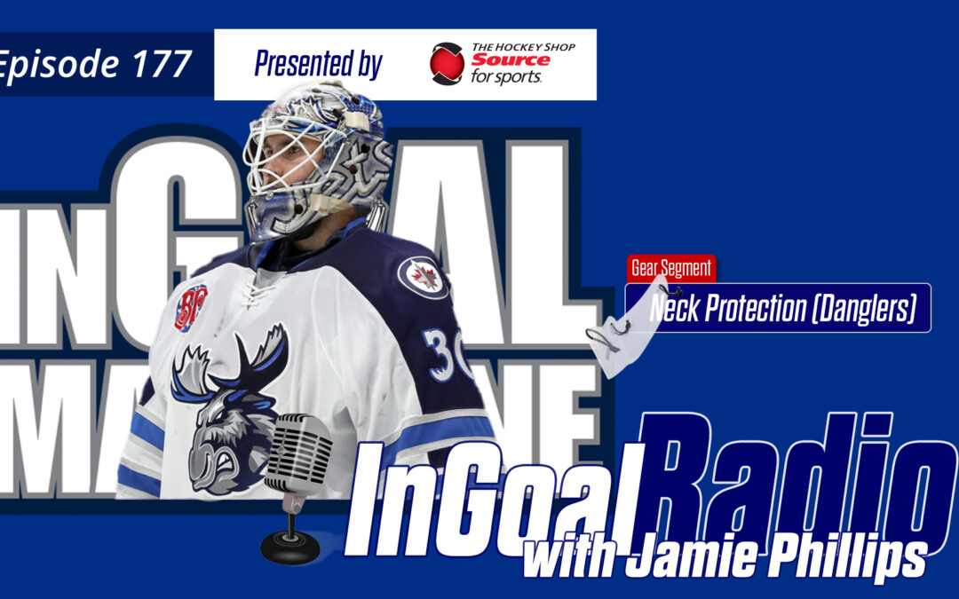 InGoal Radio Episode 177with Jamie Phillips