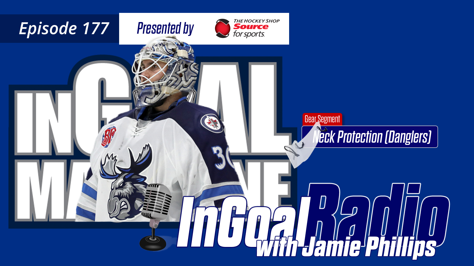InGoal Radio Episode 177with Jamie Phillips
