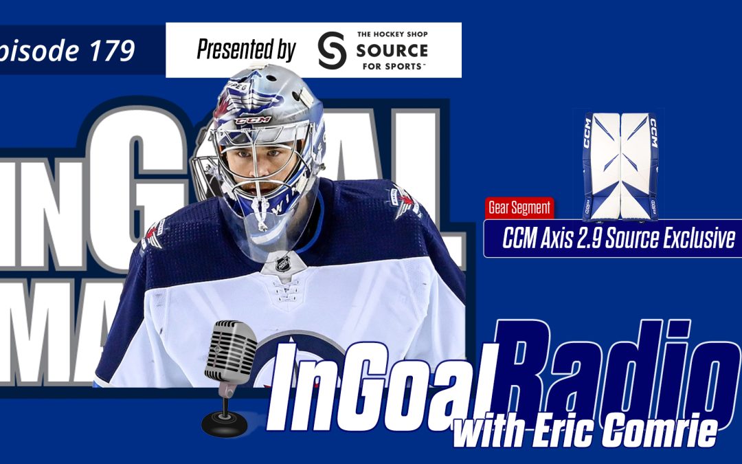InGoal Radio Episode 179with Eric Comrie