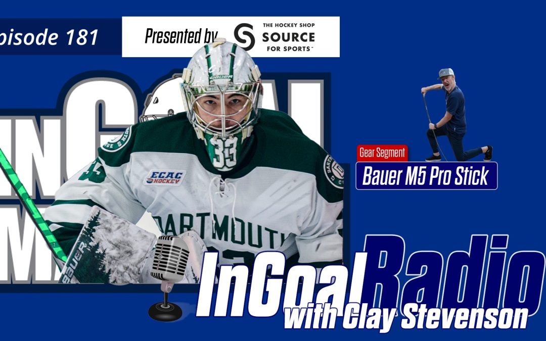 InGoal Radio Episode 181with Clay Stevenson