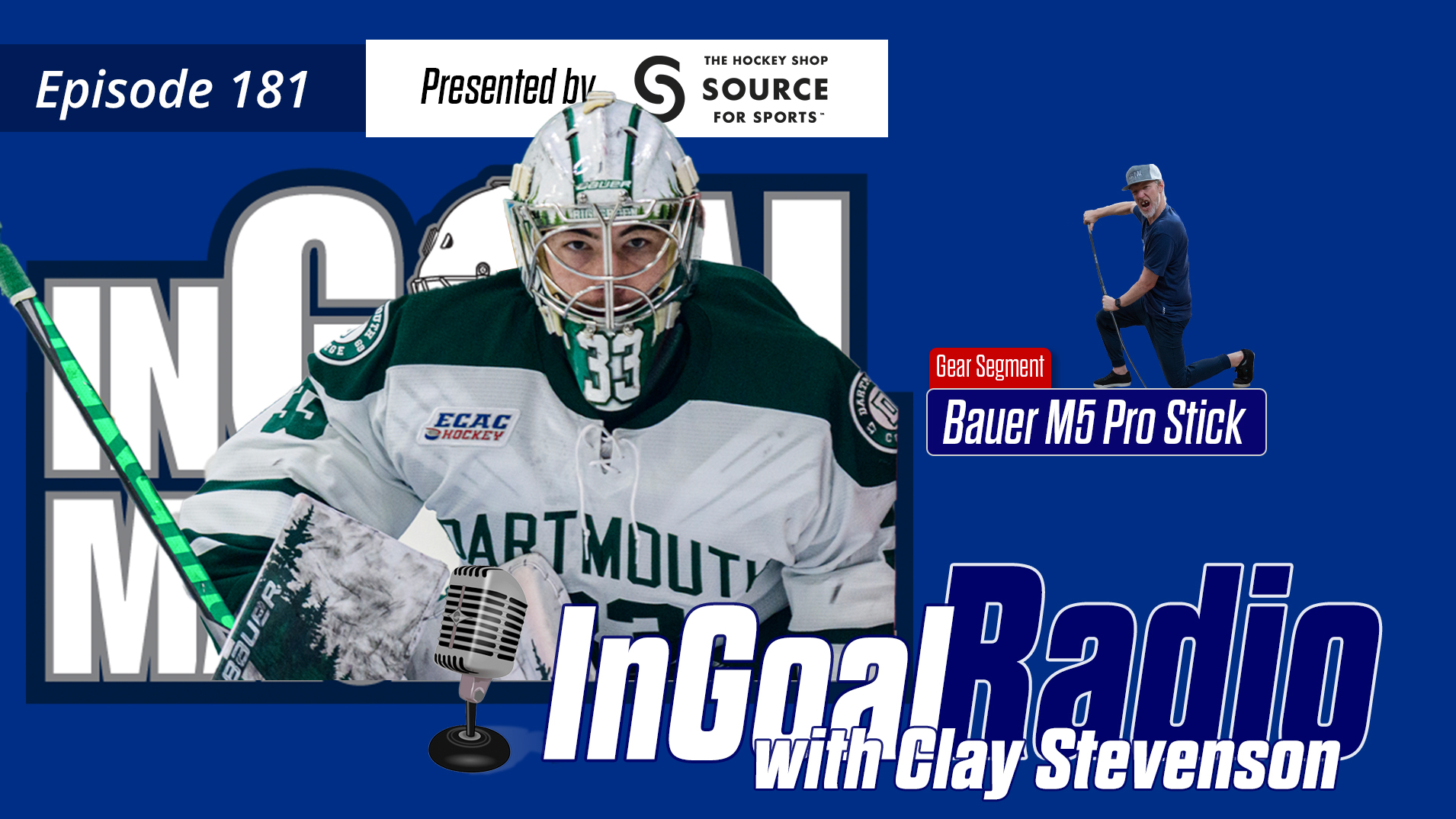 InGoal Radio Episode 181with Clay Stevenson