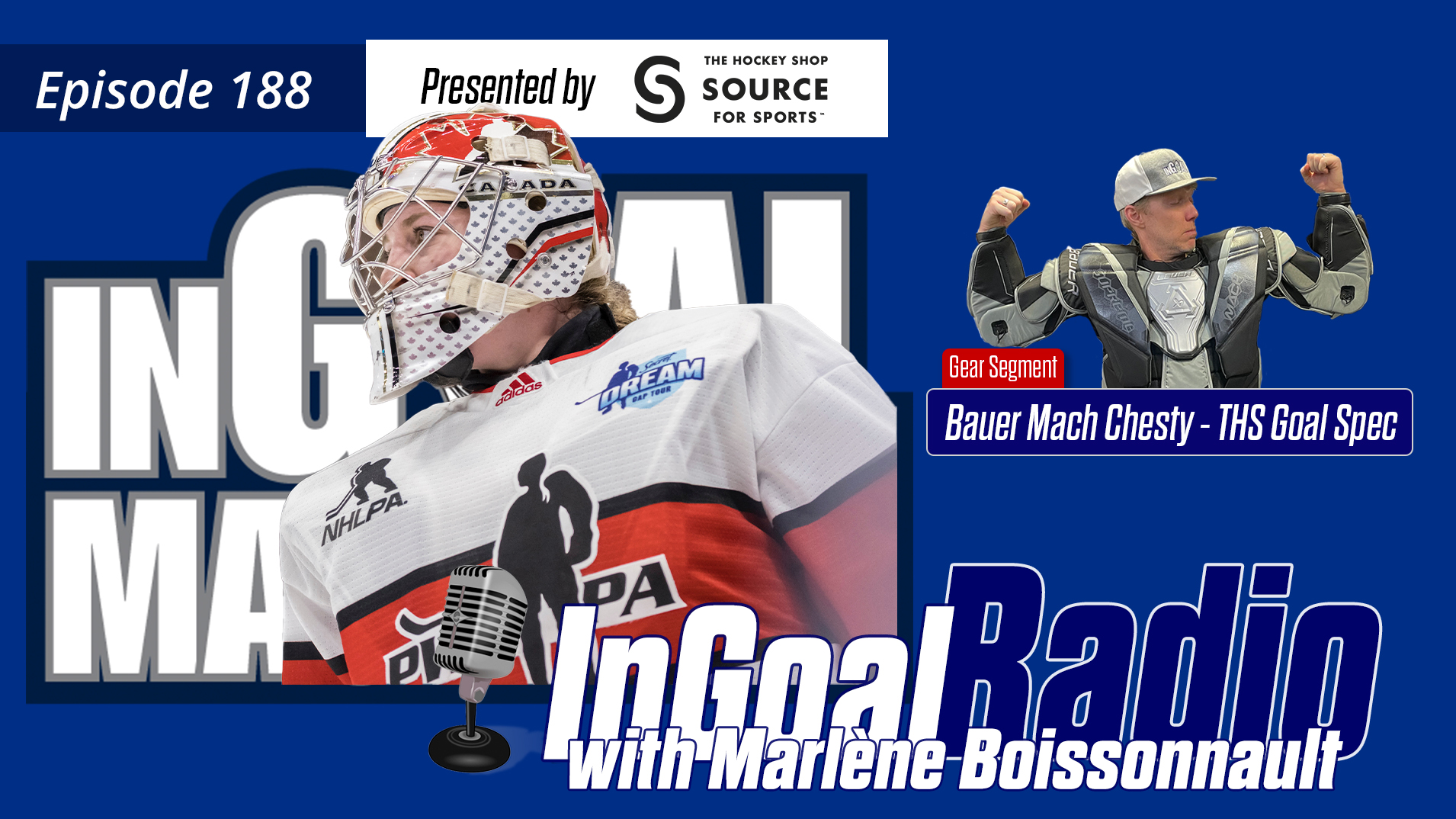 InGoal Radio Episode 188with Marlène Boissonnault