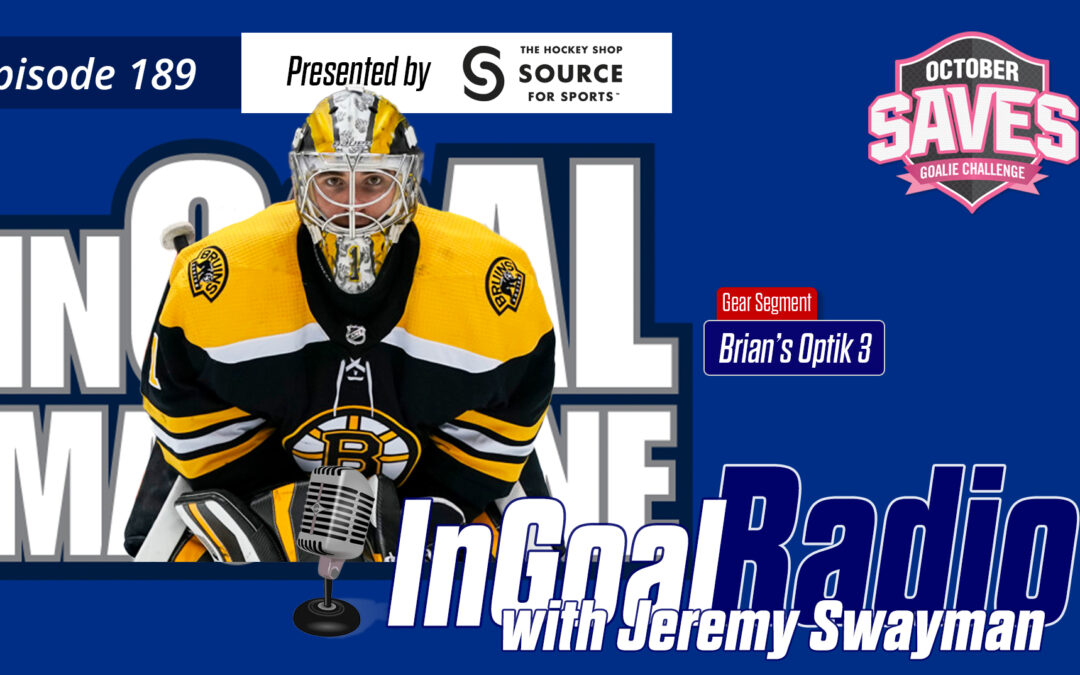 InGoal Radio Episode 189with Jeremy Swayman