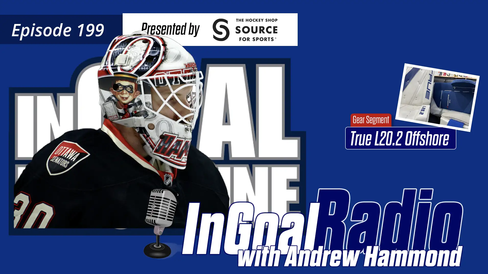 InGoal Radio Episode 199with Andrew Hammond