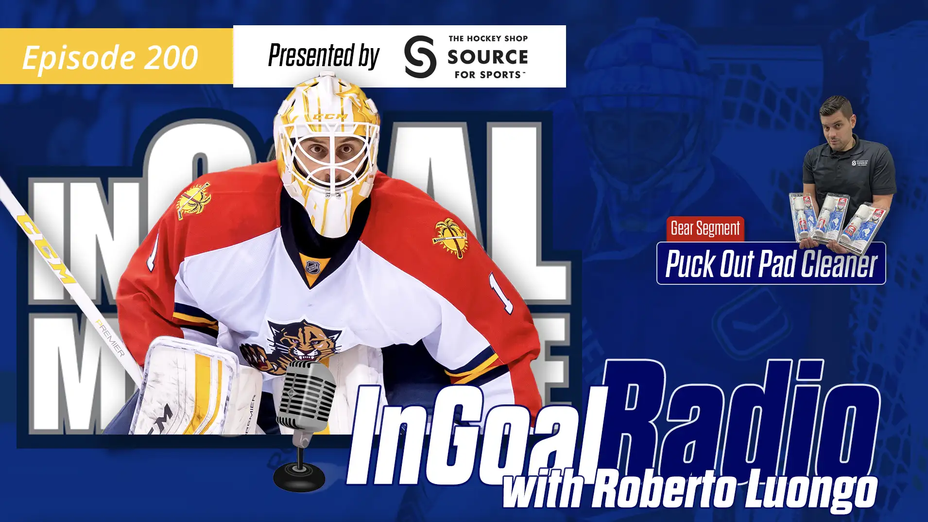 InGoal Radio Episode 200with Roberto Luongo
