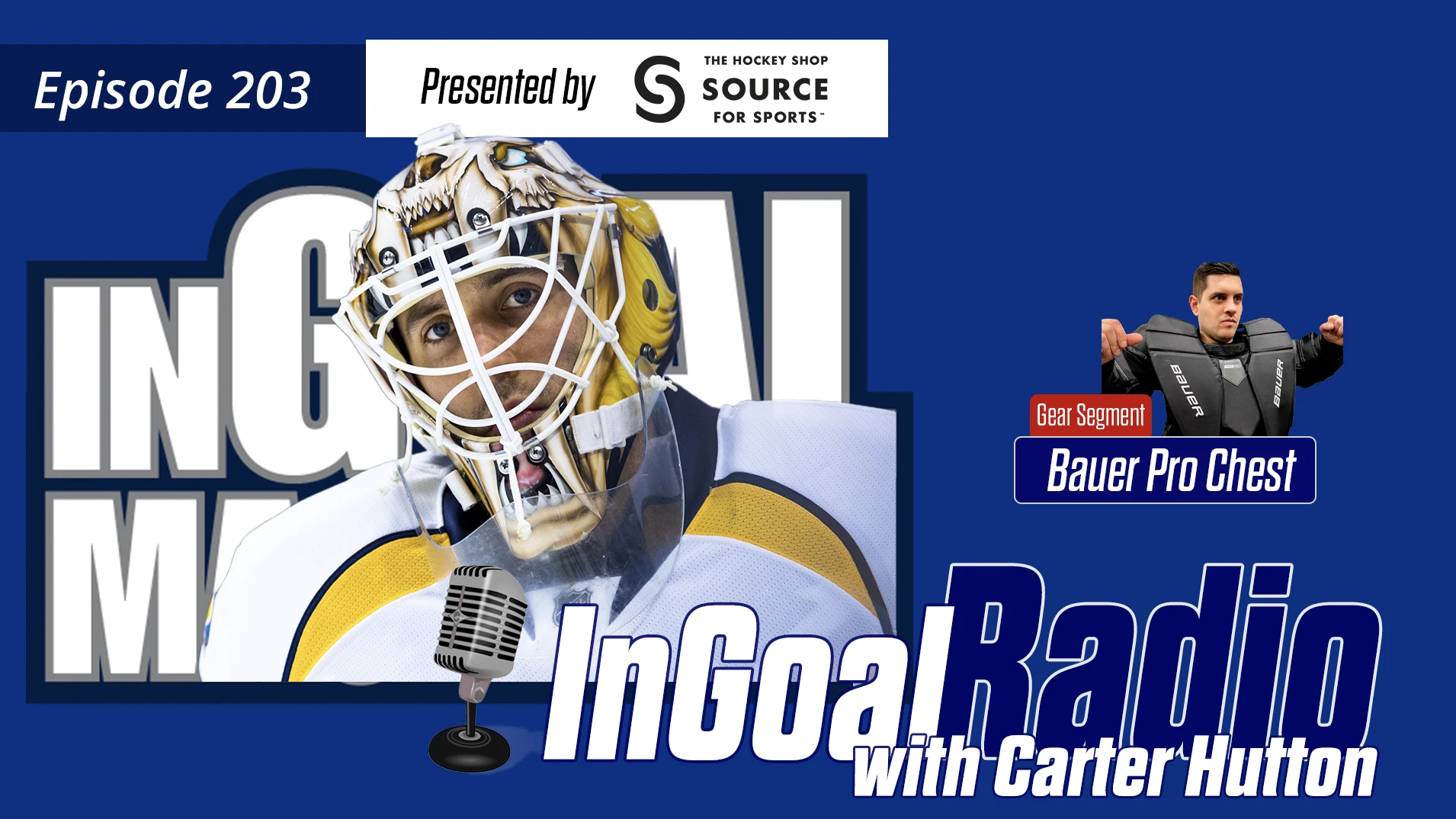 InGoal Radio Episode 203with Carter Hutton