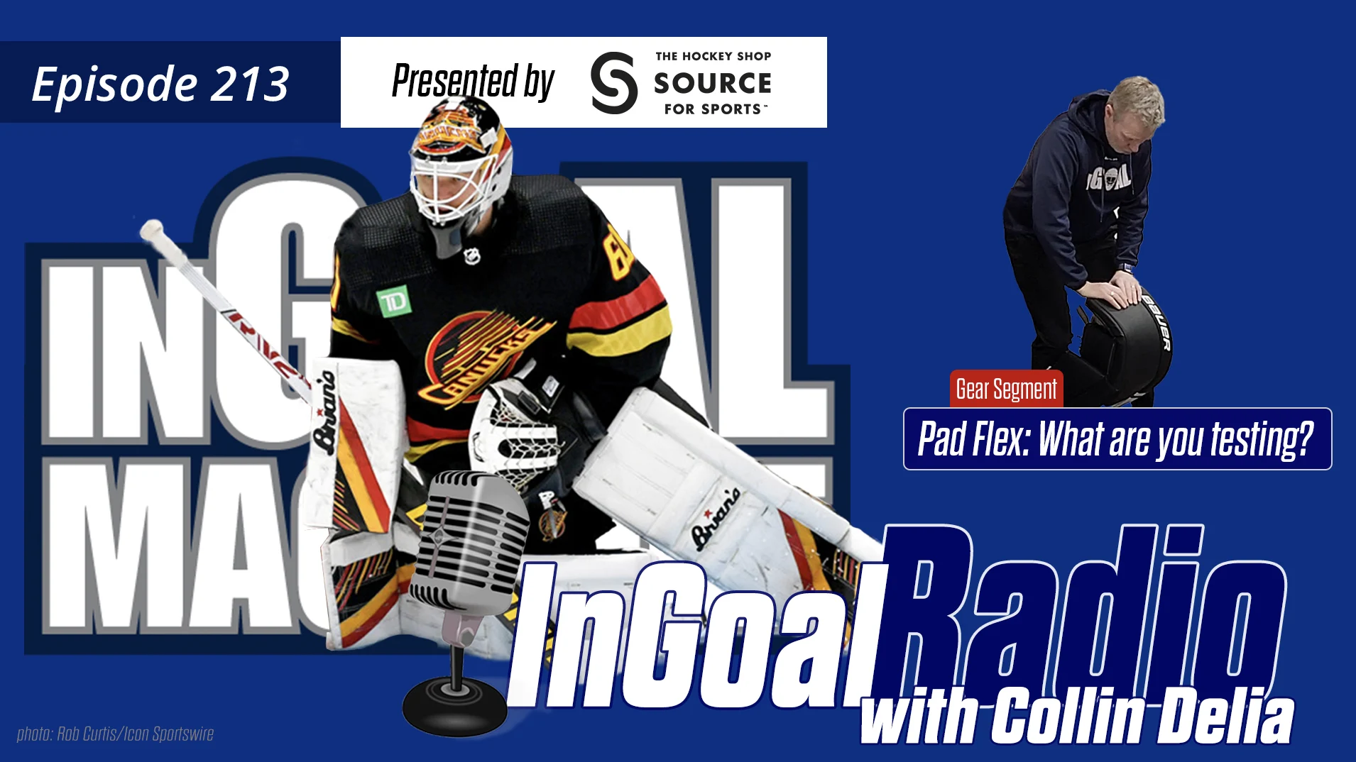 InGoal Radio Episode 213with Colin Delia