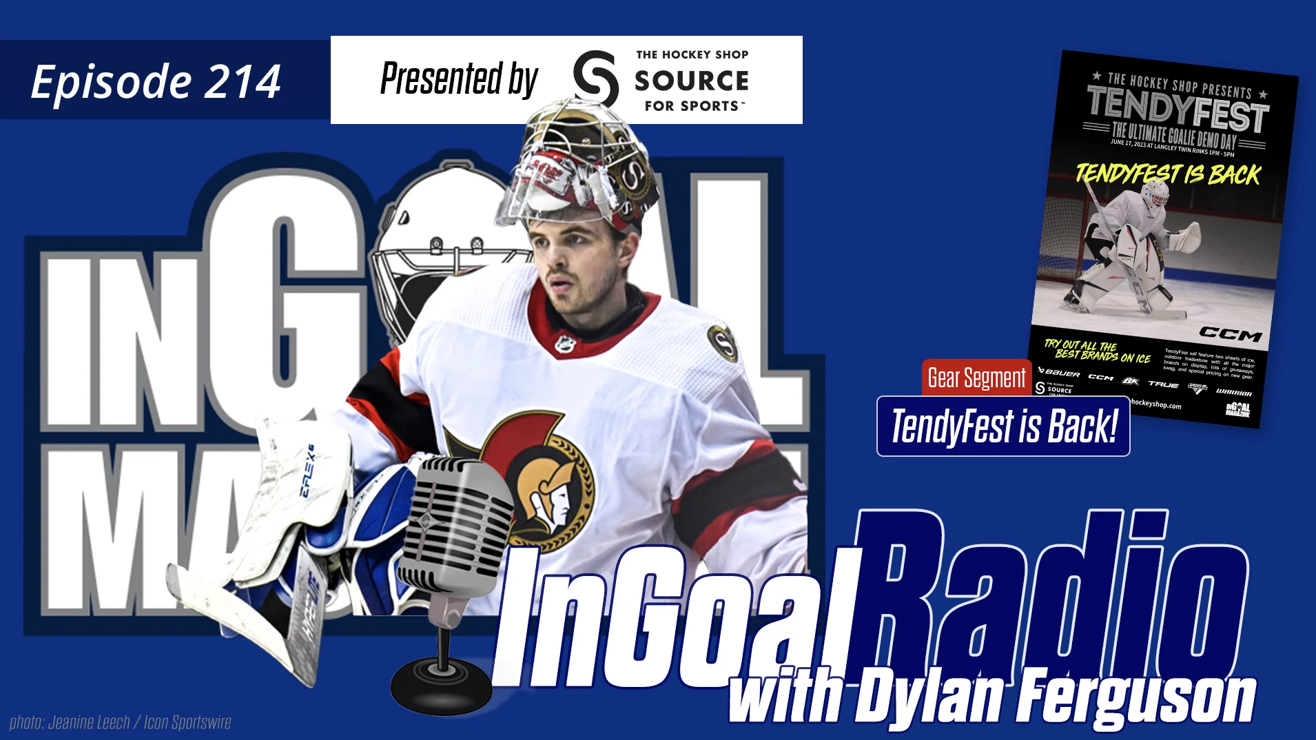 InGoal Radio Episode 214with Dylan Ferguson