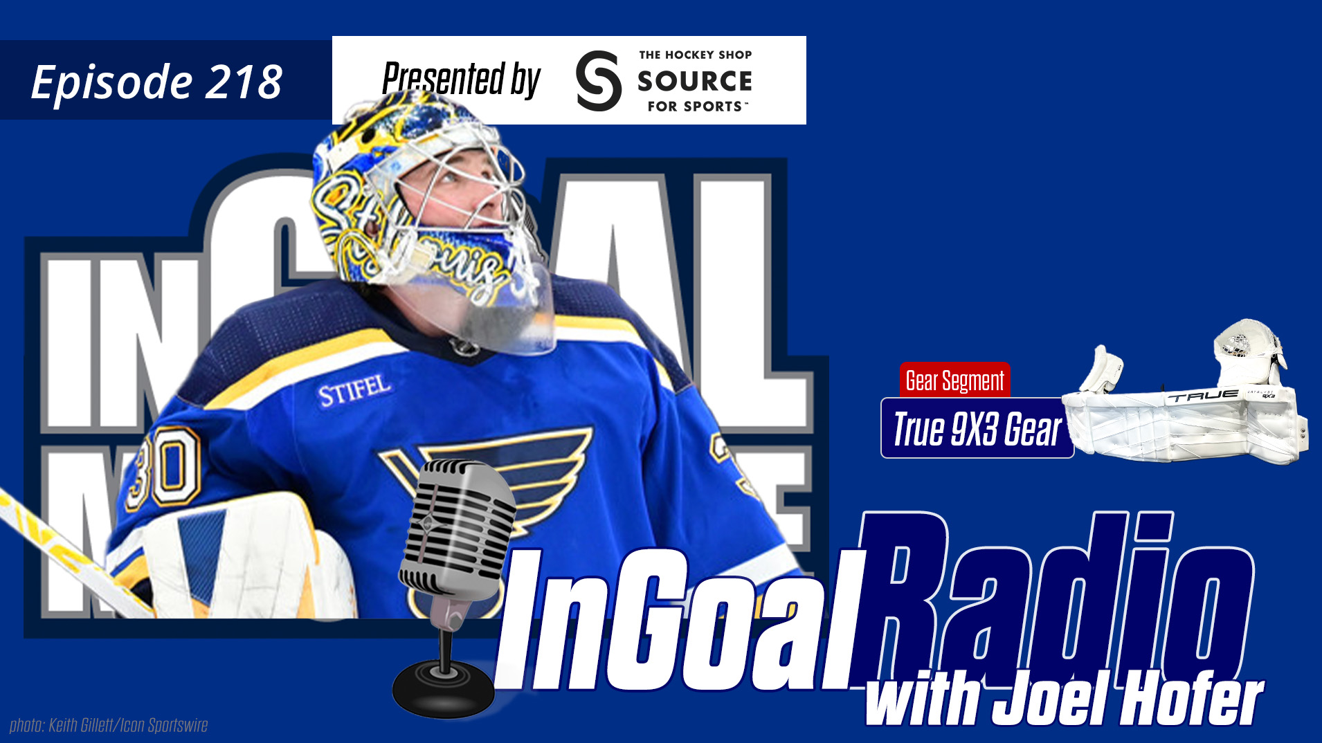 InGoal Radio Episode 218with Joel Hofer