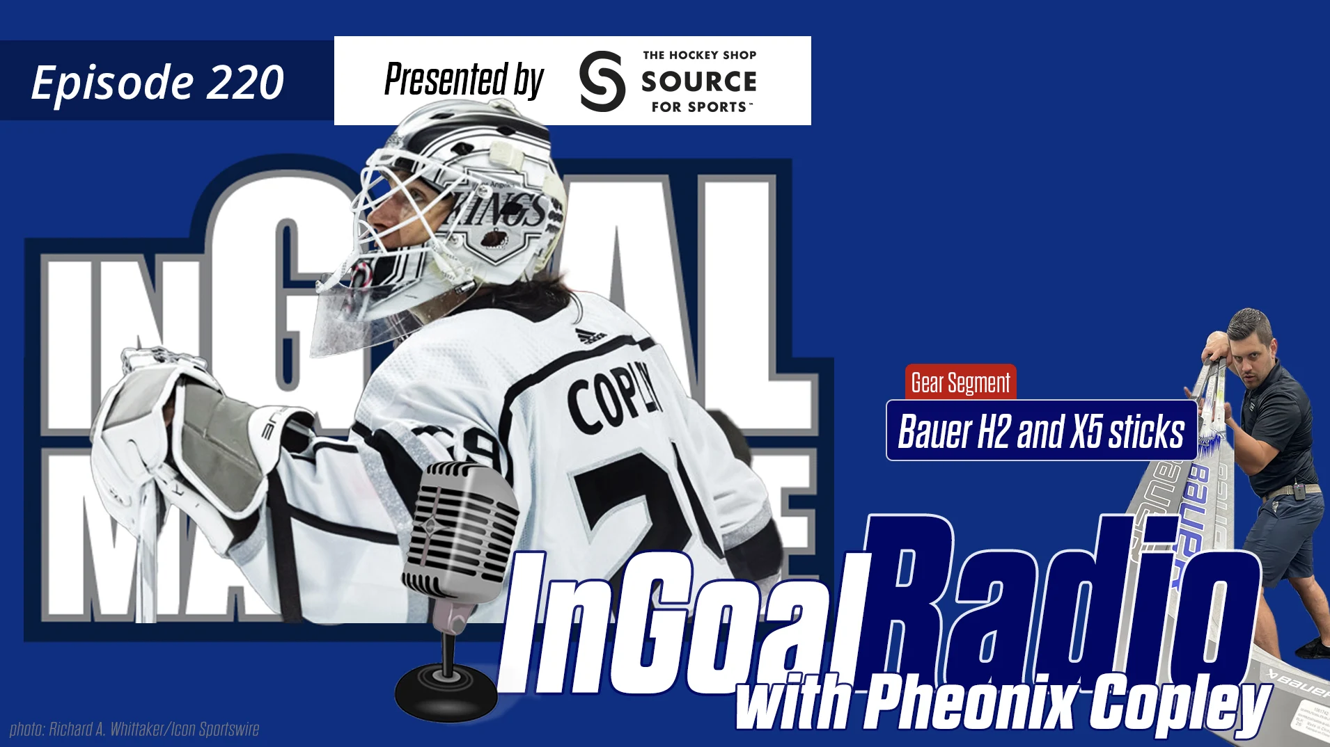InGoal Radio Episode 220with Pheonix Copley