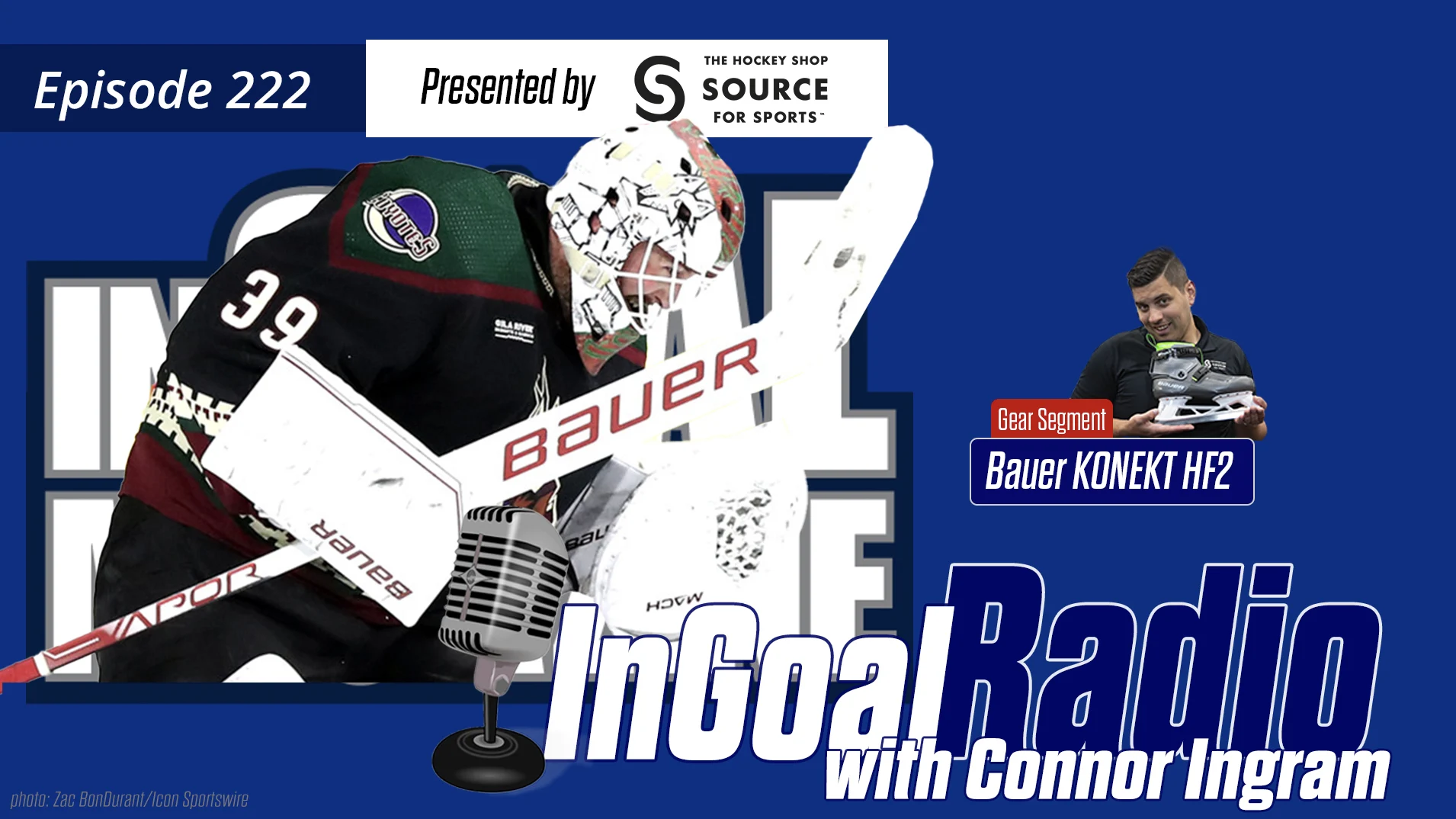 InGoal Radio Episode 222with Connor Ingram