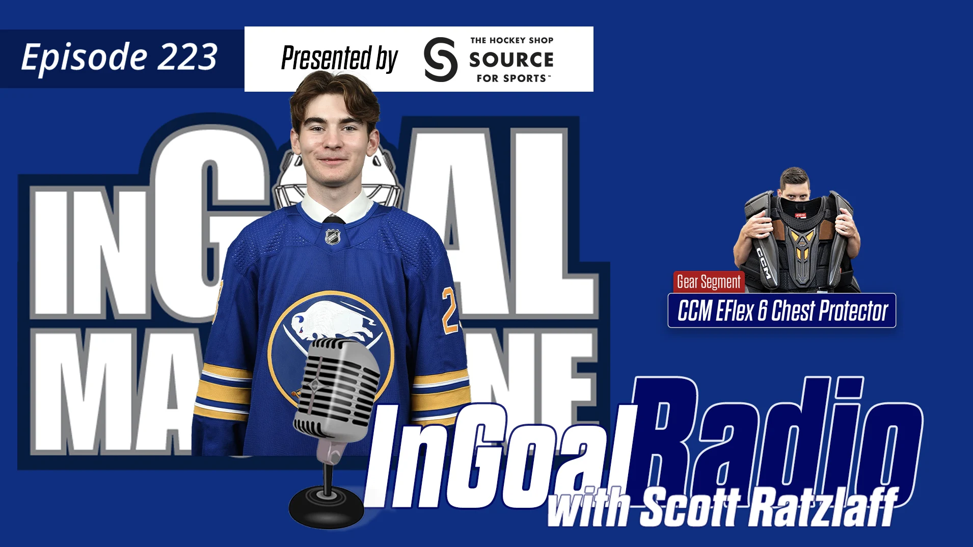 InGoal Radio Episode 223with Scott Ratzlaff