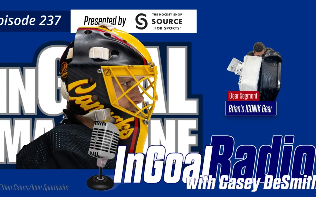 InGoal Radio Episode 237with Casey DeSmith