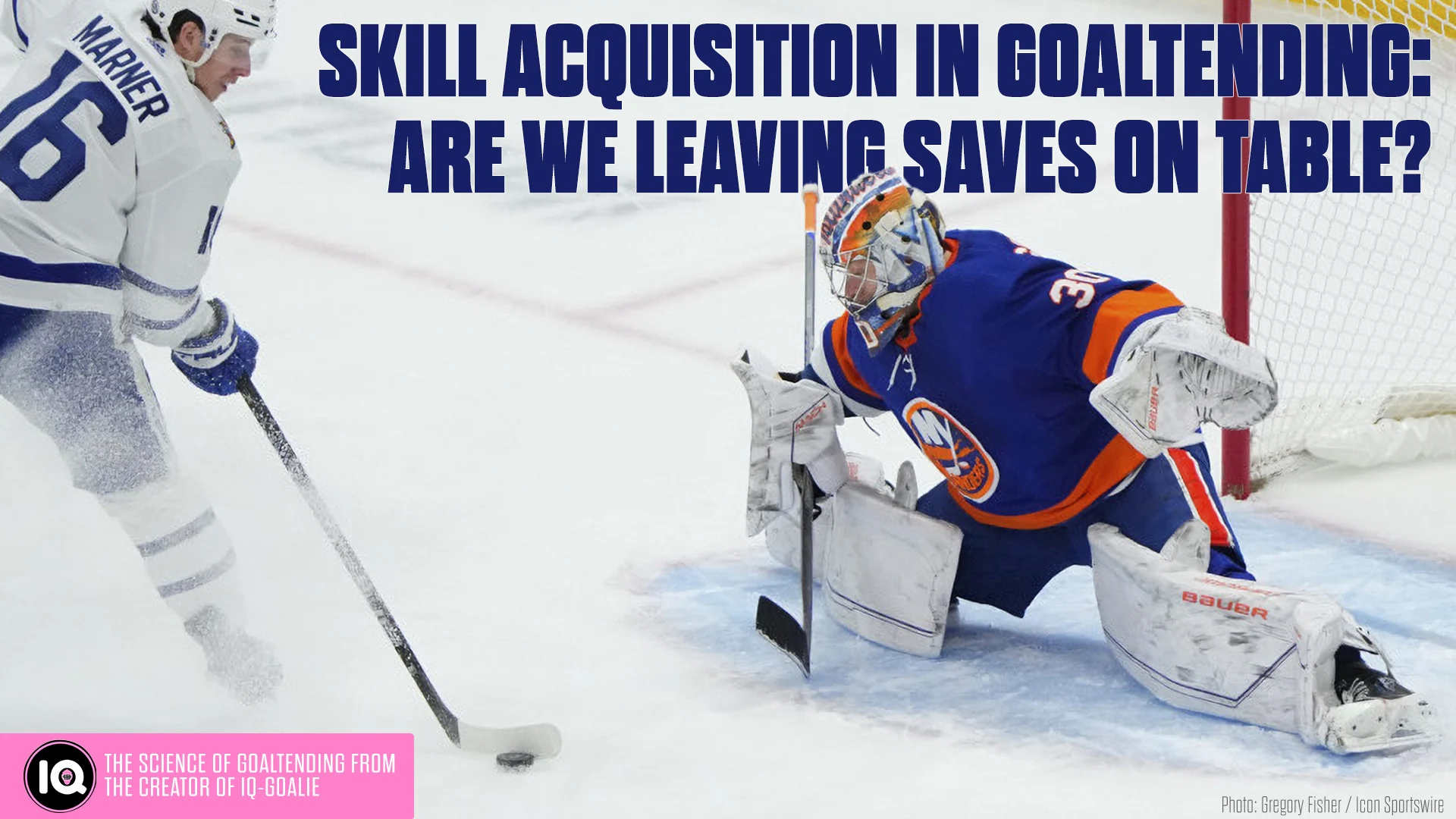 Skill Acquisition in Goaltending:Are We Leaving Saves on Table?