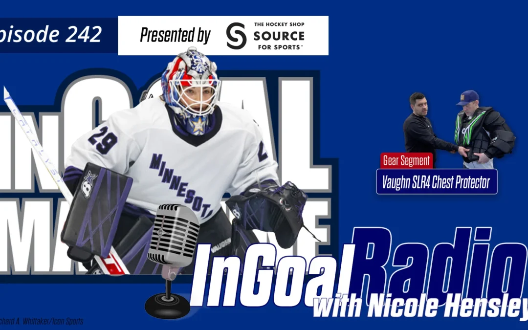 InGoal Radio Episode 242with Nicole Hensley