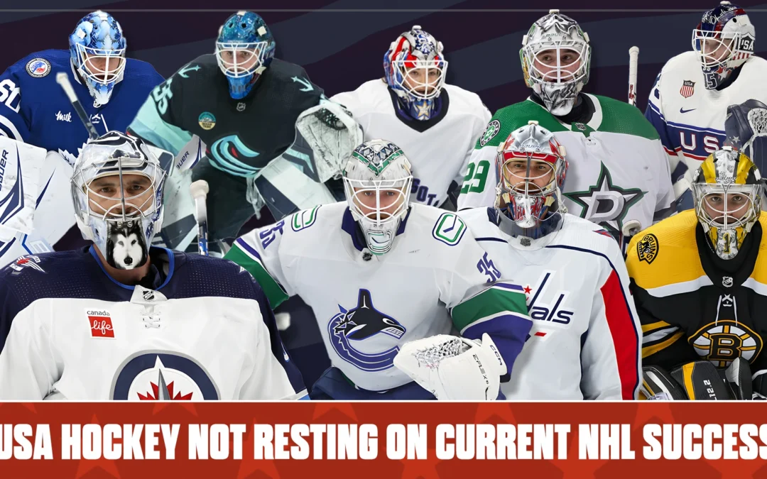 USA Hockey Not Resting on Current NHL Success