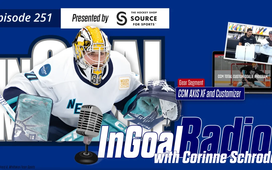 InGoal Radio Episode 251with Corinne Schroeder of PWHL New York