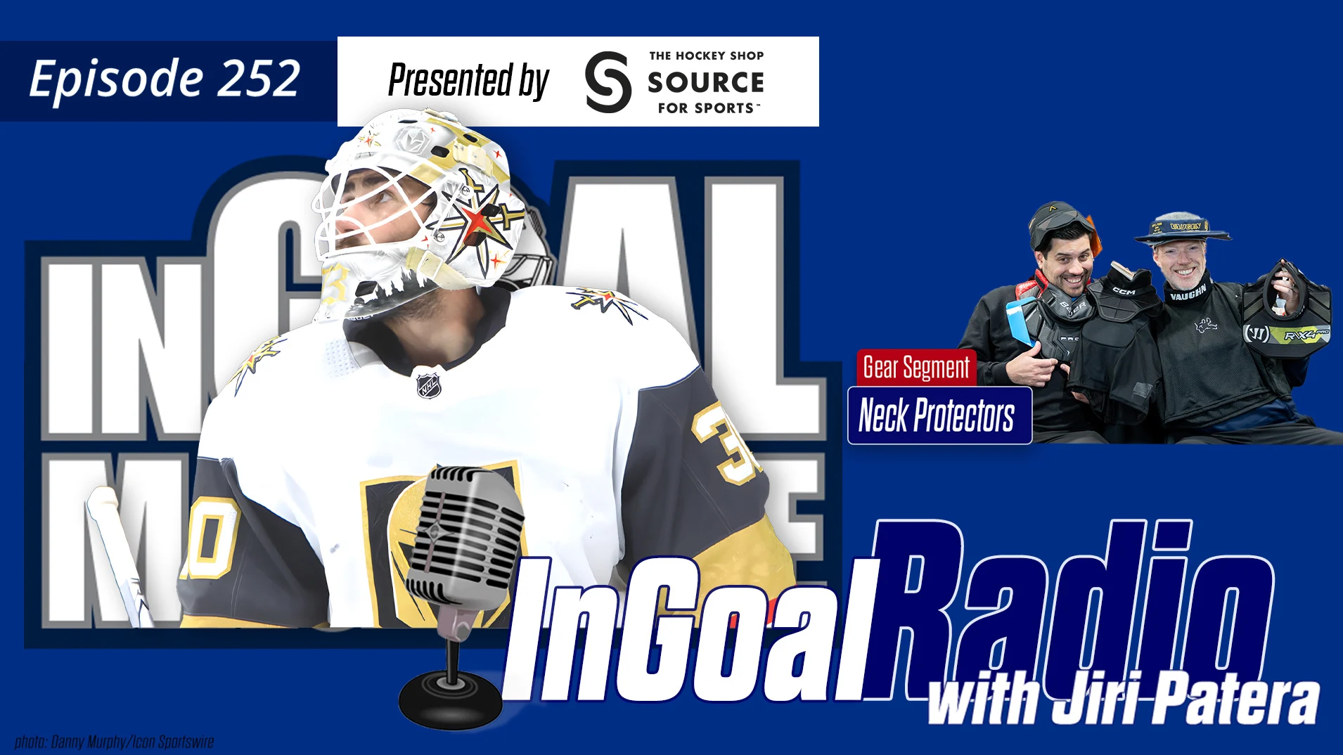 InGoal Radio Episode 252with Jiri Patera