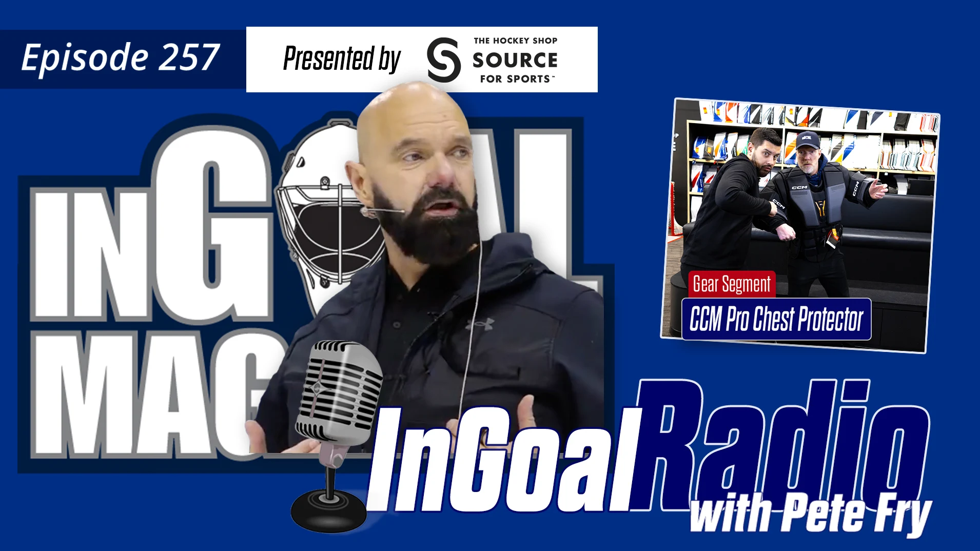 InGoal Radio Episode 257with Pete Fry