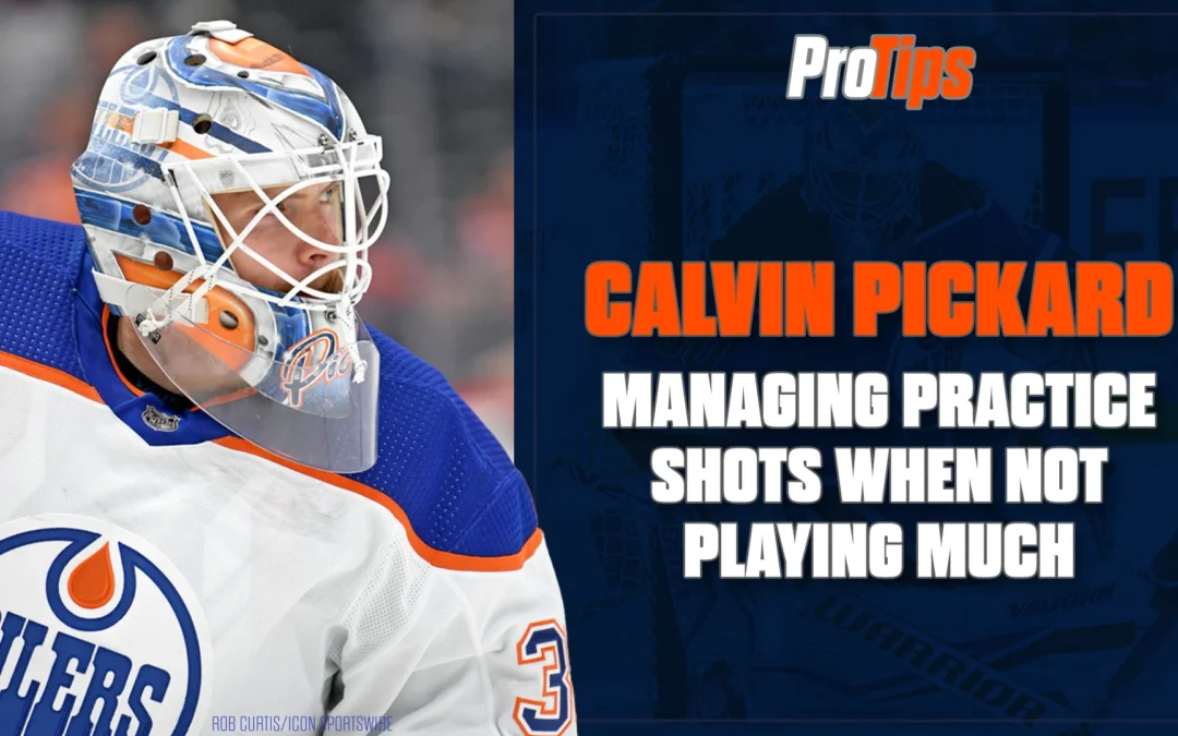 Pro Tips with Calvin Pickard
