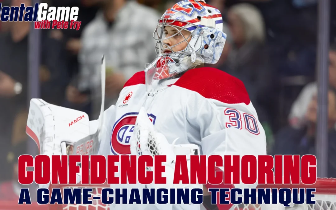 Confidence Anchoring: A Game-Changing Goalie Technique
