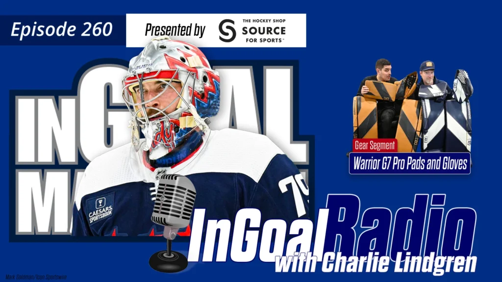 InGoal Radio Podcast Feature Image Episode 260 Charlie Lindgren