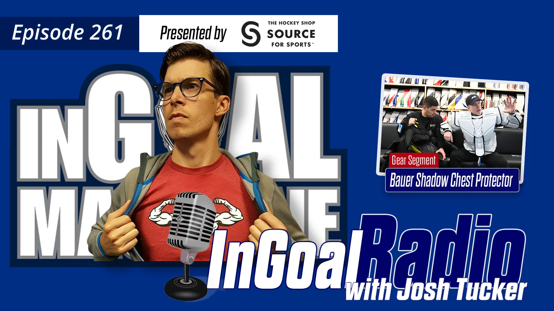 InGoal Radio Episode 261with Josh Tucker of True Focus Vision