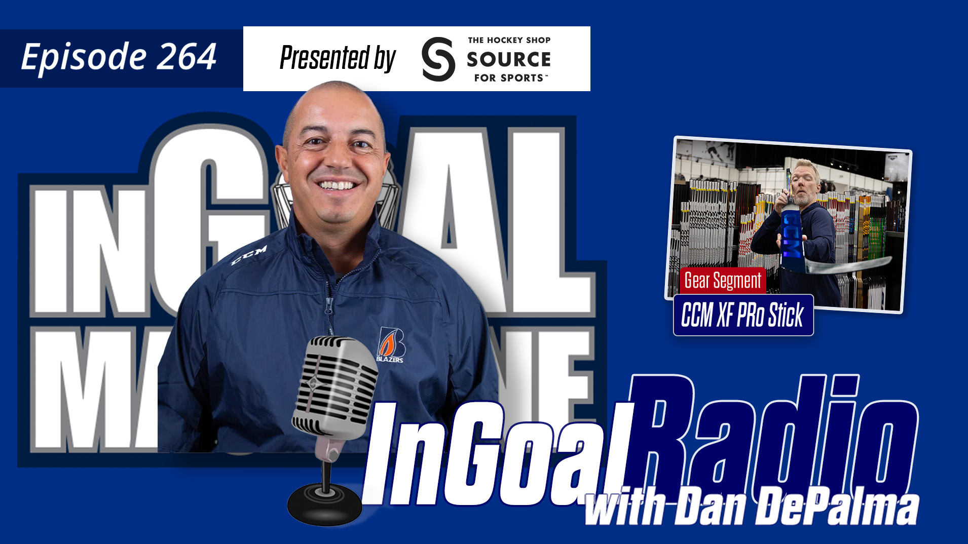 InGoal Radio Episode 264with Dan DePalma