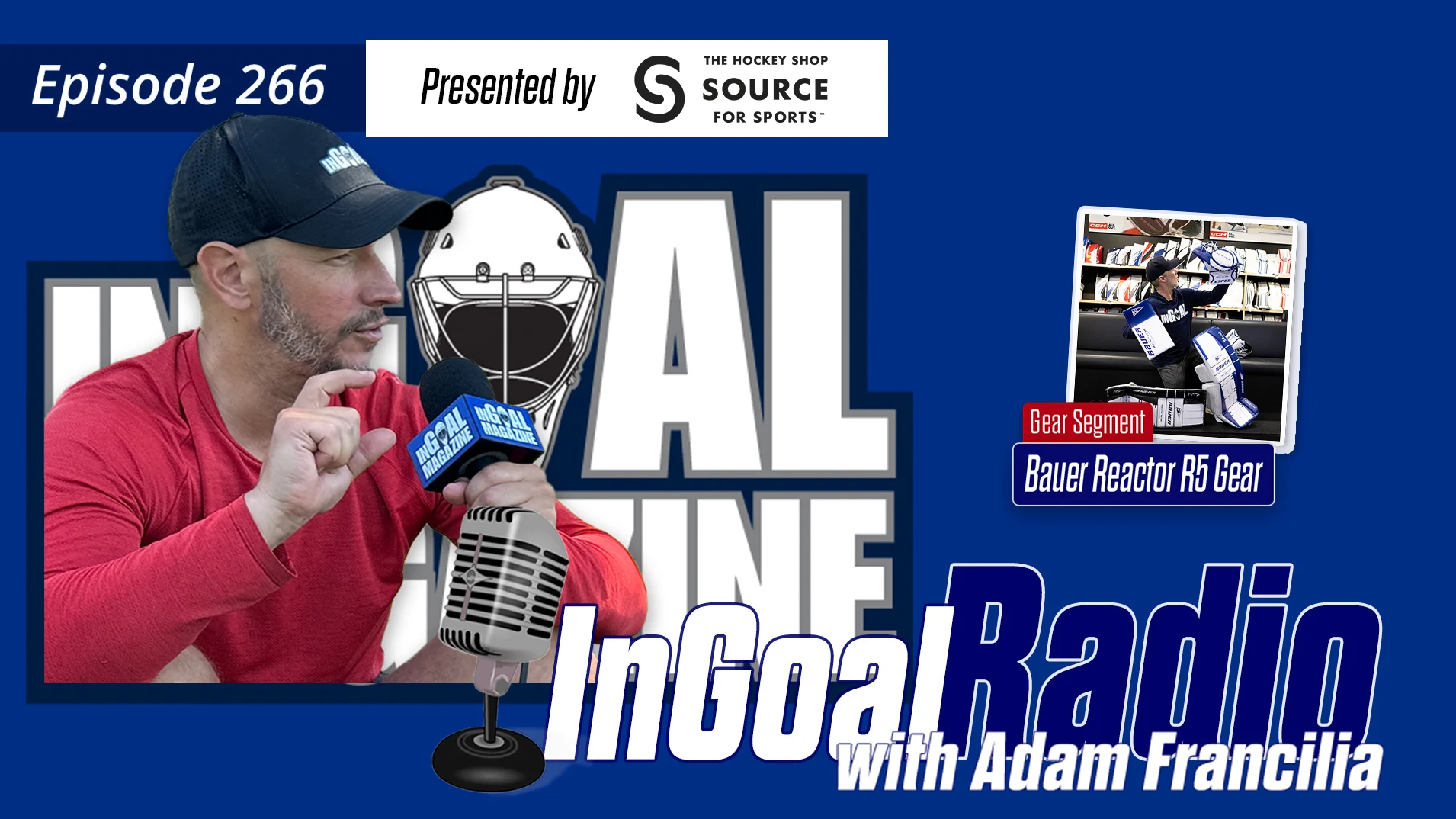 InGoal Radio Episode 266 with Adam Francilia