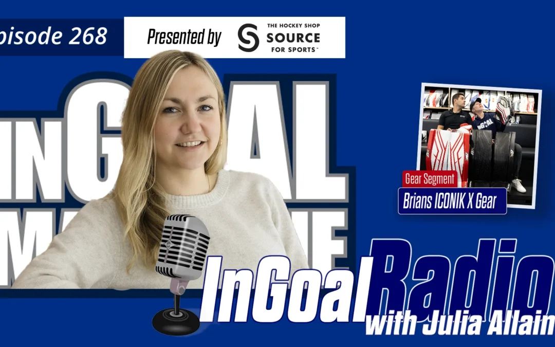InGoal Radio Episode 268with Julia Allain