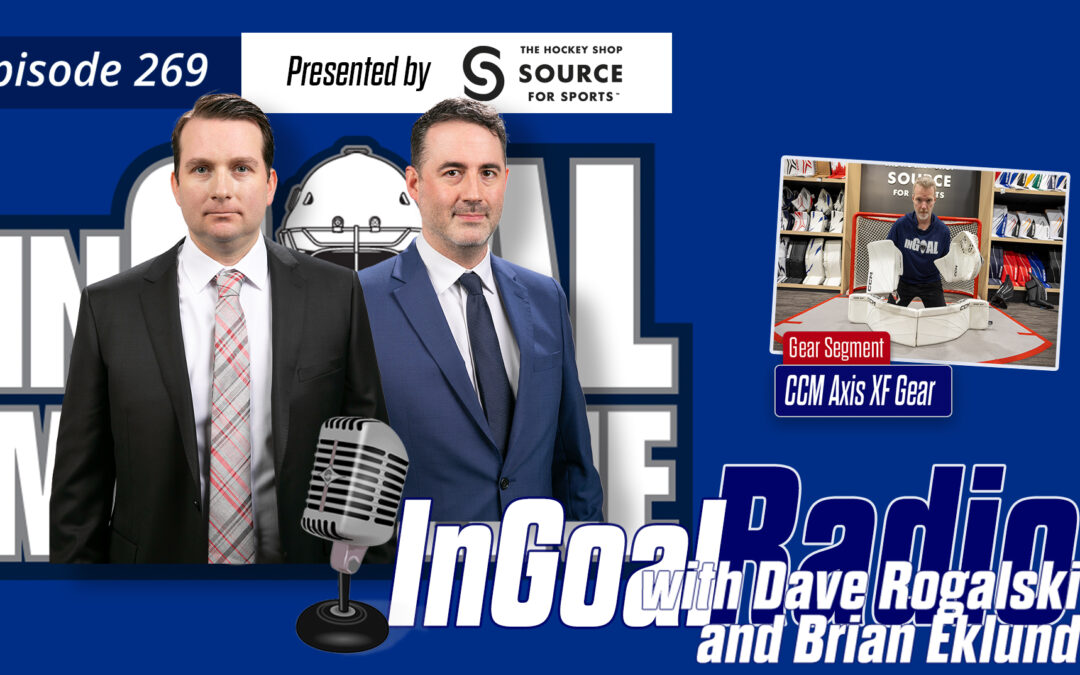 InGoal Radio Episode 269with New Jersey Devils goalie coaches Dave Rogalski and Brian Eklund.