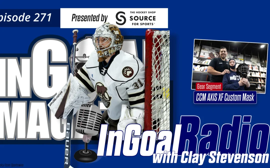 InGoal Radio Episode 271with Clay Stevenson