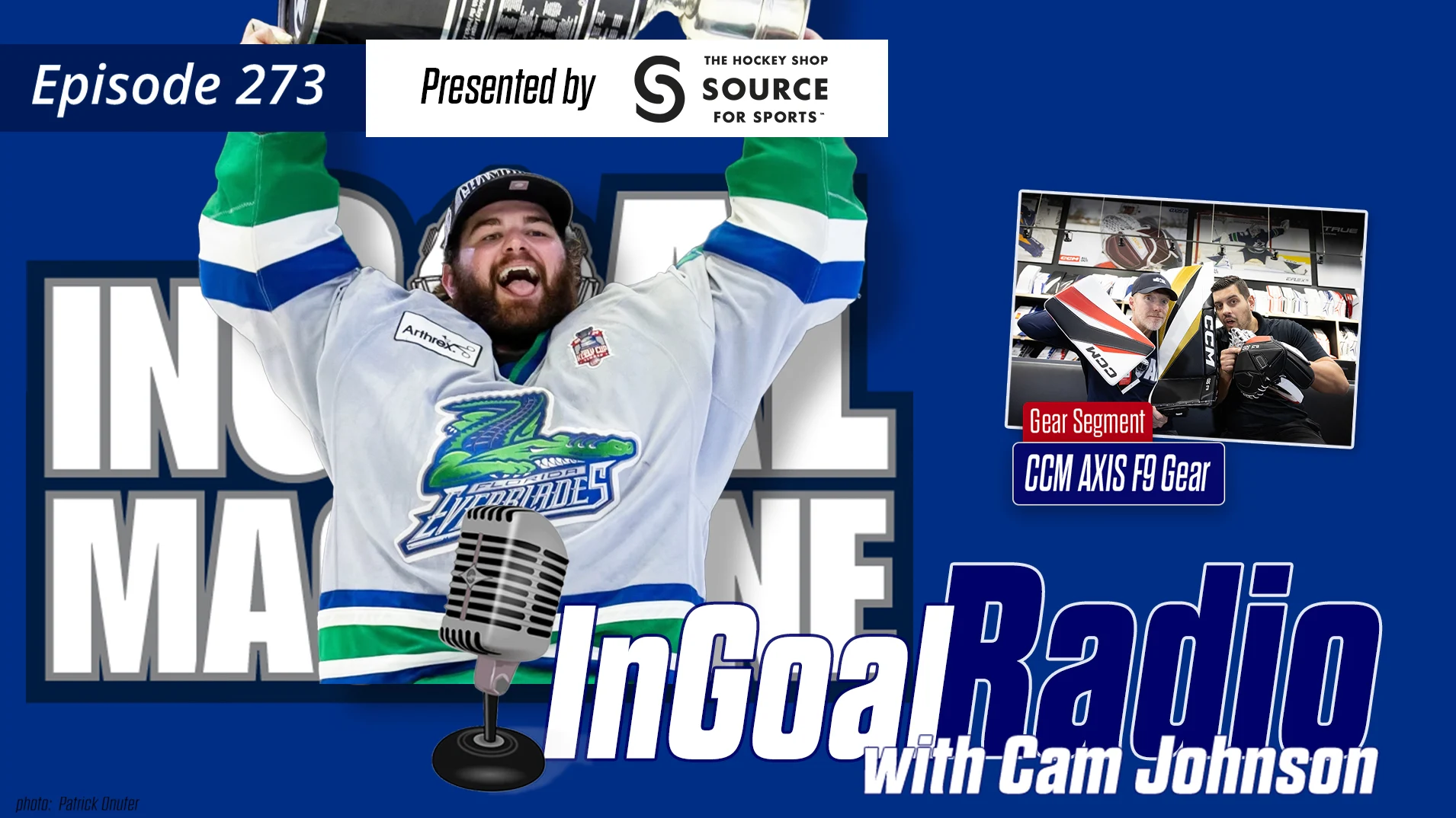 InGoal Radio Episode 273with Cam Johnson